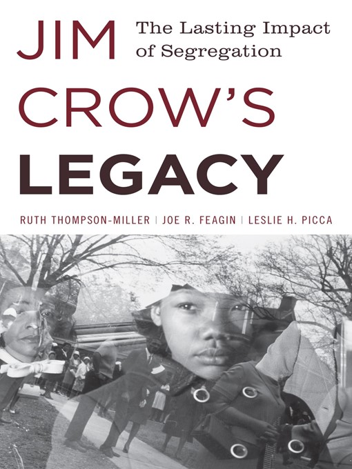 Title details for Jim Crow's Legacy by Ruth Thompson-Miller - Available